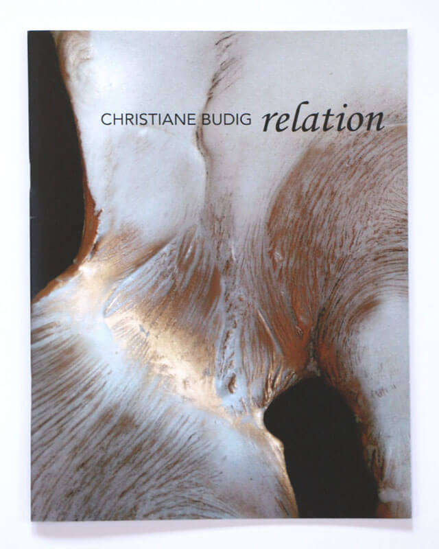 Relation – Arbeiten von 2011-2017, Katalog 22 Seiten, Text Dr.Röhner